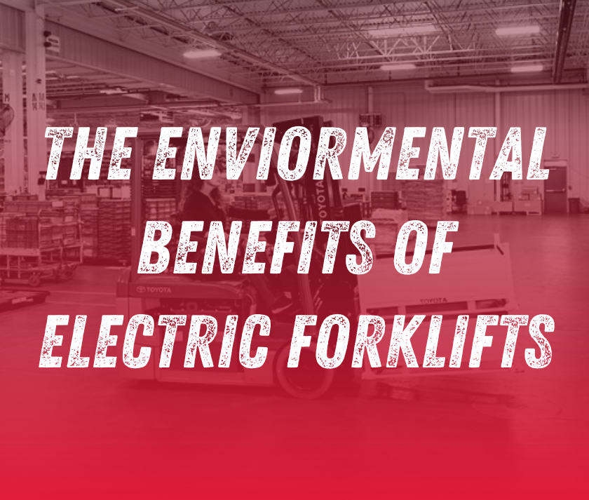 The Environmental Benefits of Electric Forklifts Southeast Industrial